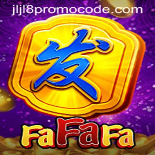 Exploring FaFaFa: An In-Depth Look at the Popular Game and the jljl8 Promo Code